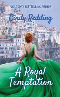A Royal Temptation