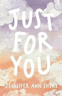Just for You