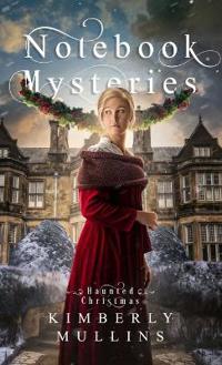 Notebook Mysteries Haunted Christmas
