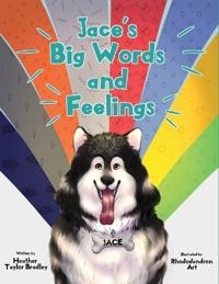 Jace's Big Words and Feelings
