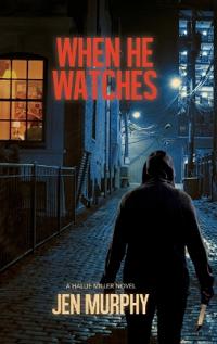 Bokomslag for "When He Watches"