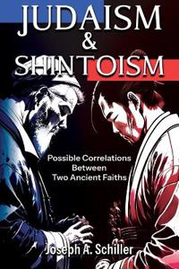 Judaism & Shintoism - Possible Correlations Between Two Ancient Faiths