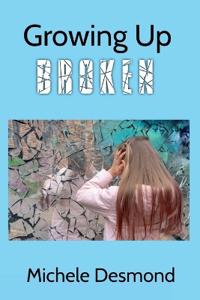 Growing Up Broken