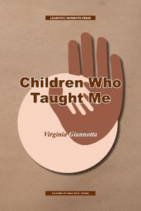 Children Who Taught Me