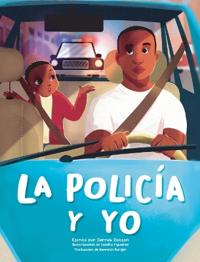 Bokomslag for "La Policía Y Yo"