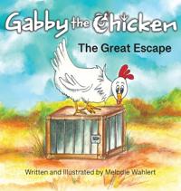 Gabby the Chicken The Great Escape