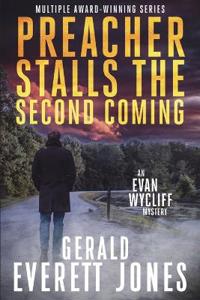 Preacher Stalls the Second Coming