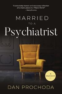 Bokomslag för "Married to a Psychiatrist"