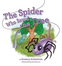 Bokomslag för "The Spider Who Saved the Tree"