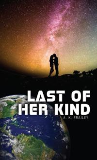 Last of Her Kind
