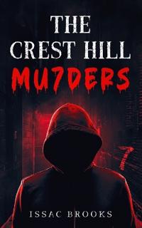 Kirjan kansi "The Crest Hill Mu7ders"