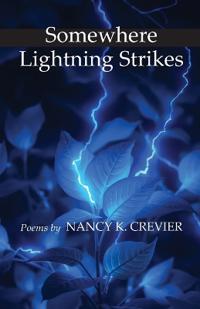 Somewhere Lightning Strikes