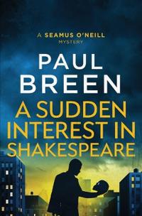 Bokomslag för "A Sudden Interest in Shakespeare"
