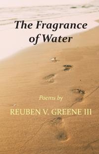 The Fragrance of Water