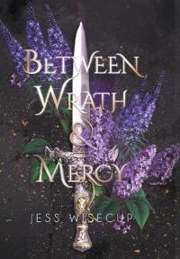 Between Wrath and Mercy