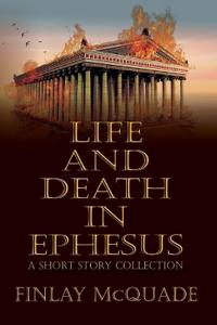 Bokomslag för "Life and Death in Ephesus"