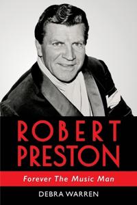 Bokomslag for "Robert Preston - Forever The Music Man"