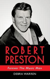 Bokomslag för "Robert Preston - Forever The Music Man"
