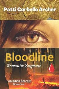 Bloodline (Louisiana Secrets Series