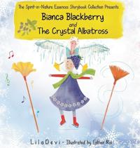 Bokomslag för "Bianca Blackberry and the Crystal Albatross"