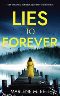 Lies to Forever
