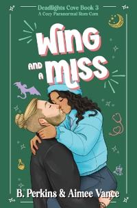 Wing and a Miss