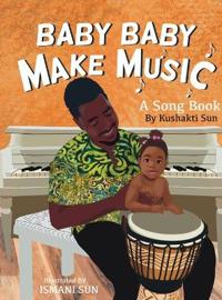 Bokomslag för "Baby Baby Make Music"