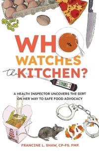 Who Watches the Kitchen?