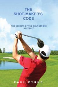 The Shot-Maker's Code