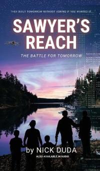 Sawyer's Reach