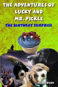 The Adventures of Lucky and Mr. Pickle