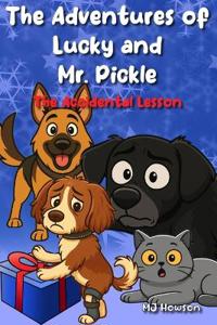The Adventures of Lucky and Mr. Pickle