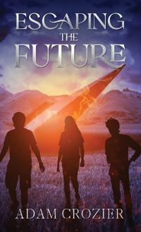 Bokomslag for "Escaping the Future"