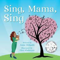 Bokomslag för "Sing, Mama, Sing"