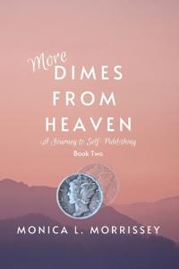 More Dimes From Heaven