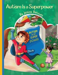 Bokomslag for "Autism Is a Superpower"