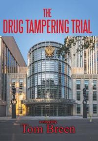 Bokomslag for "The Drug Tampering Trial"