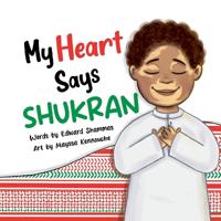 Bokomslag for "My Heart Says Shukran"