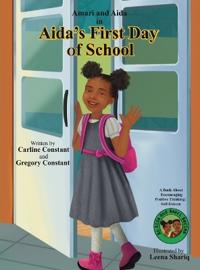 Aida's First Day of School