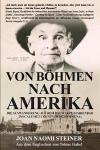 Von Böhmen nach Amerika