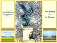 Two Dames Do the Danube