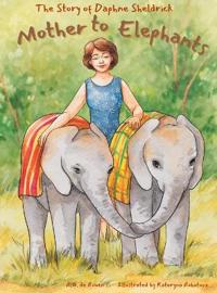Mother To Elephants