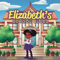 Elizabeth's School Blues
