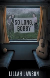 So Long, Bobby