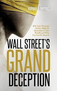 Wall Street's Grand Deception