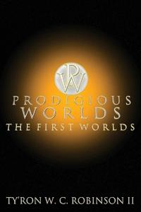 Prodigious Worlds