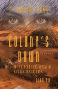 Colony's Dawn