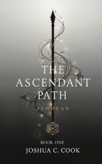 The Ascendant Path