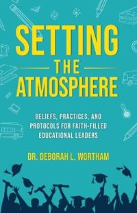 Setting the Atmosphere