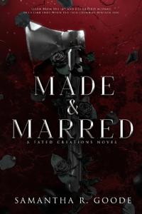 Bokomslag for "Made & Marred"